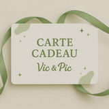 Carte cadeau Vic & Pic